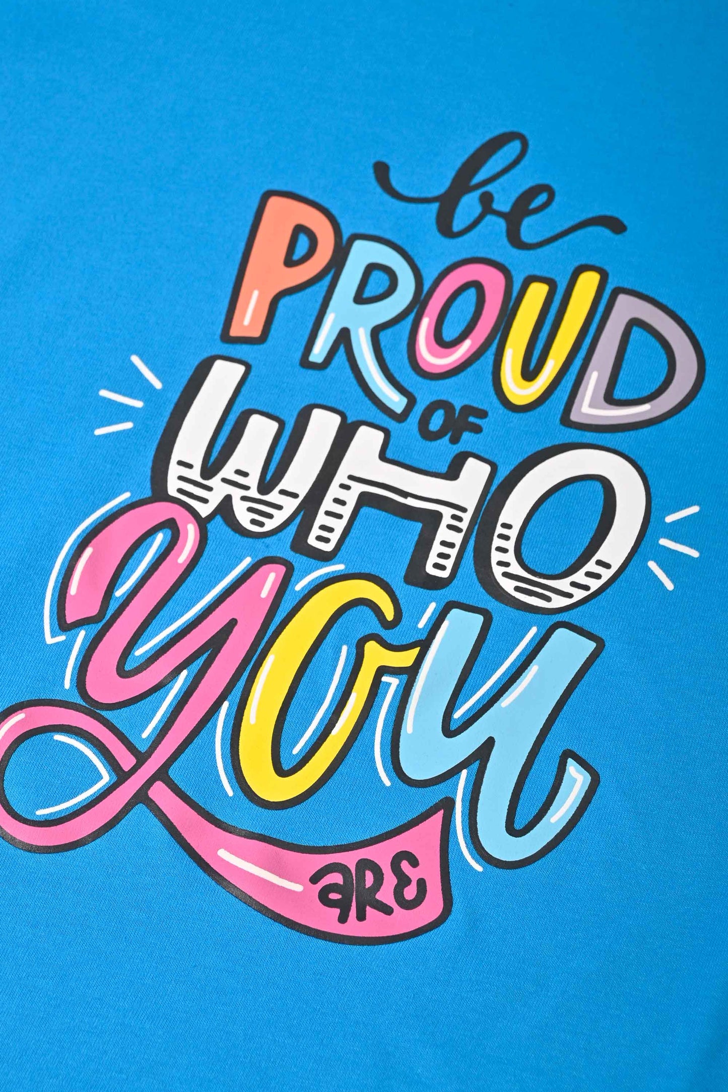 East West Women's Be Proud Of Who You Are Printed Short Sleeve Tee Shirt